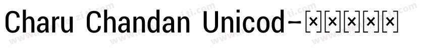 Charu Chandan Unicod字体转换